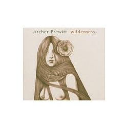 Archer Prewitt - Wilderness album