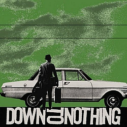Down To Nothing - Save It for the Birds album