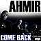 Ahmir - Come Back - Single альбом