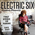Electric Six - Absolute Pleasure альбом