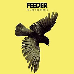Feeder - We Are the People альбом