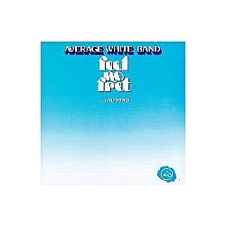The Average White Band - Feel No Fret...and More album