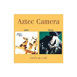 Aztec Camera - Love / Stray album