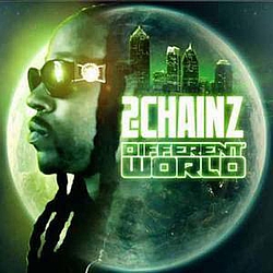 2 Chainz - Different World album