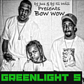 Bow Wow - GreenLight 5 album