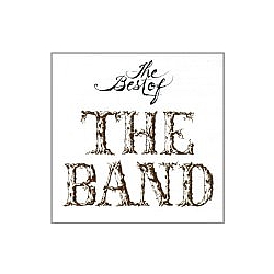 The Band - The Best of the Band альбом