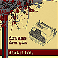 Dreams From Gin - Distilled album