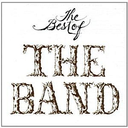 The Band - Best Of The Band альбом