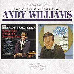 Andy Williams - Can&#039;t Get Used To Losing You / Love, Andy альбом