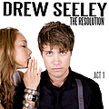 Drew Seeley - The Resolution - Act 1 альбом