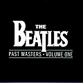 The Beatles - Past Masters, Vol. 1 album
