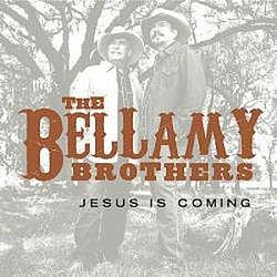 The Bellamy Brothers - Jesus Is Coming альбом