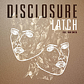 Disclosure - Latch альбом