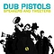 Dub Pistols - Speakers and Tweeters альбом