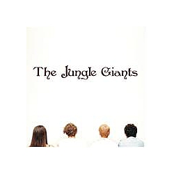 The Jungle Giants - The Jungle Giants album