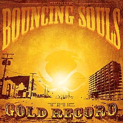 The Bouncing Souls - The Gold Record album