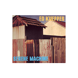 Ed Kuepper - Serene Machine album