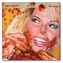 Eddie Spaghetti - The Sauce album