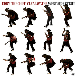 Eddy Clearwater - West Side Strut album