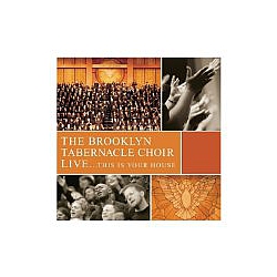 Brooklyn Tabernacle Choir - This Is Your House: Live (disc 2) album