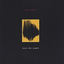 Al Yell - Into The Night альбом