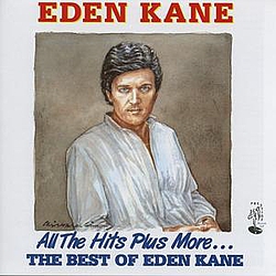 Eden Kane - All The Hits Plus More By Eden Kane альбом