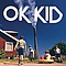 OK Kid - OK KID album