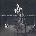 Alain Bashung - RÃ©servÃ© aux indiens album
