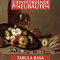Einstürzende Neubauten - Tabula Rasa album