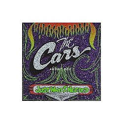 The Cars - Just What I Needed: The Cars Anthology альбом