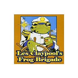 Colonel Les Claypool&#039;s Fearless Flying Frog Brigade - Live Frogs: Set 2 album