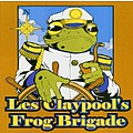 Colonel Les Claypool&#039;s Fearless Flying Frog Brigade - Live Frogs: Set 2 album