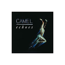 Camel - Echoes: The Retrospective album