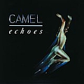 Camel - Echoes: The Retrospective альбом