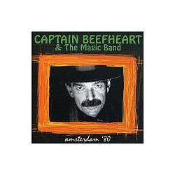 Captain Beefheart &amp; The Magic Band - Amsterdam &#039;80 album