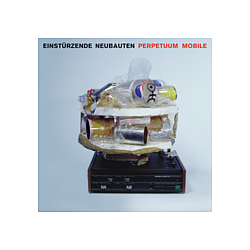 Einstuerzende Neubauten - Perpetuum Mobile album