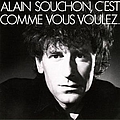Alain Souchon - C&#039;est Comme Vous Voulez album
