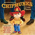 The Chipmunks - Chipmunks in Low Places альбом