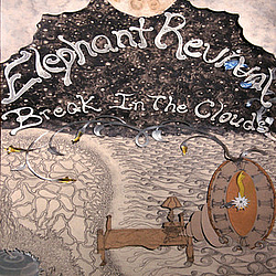 Elephant Revival - Break In The Clouds альбом