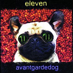 Eleven - Avantgardedog альбом