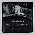 The Church - Deep In The Shallows альбом