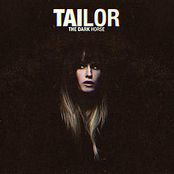 Tailor - The Dark Horse album