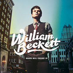 William Beckett - Winds Will Change альбом