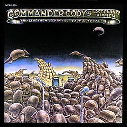 Commander Cody and His Lost Planet Airmen - Live From Deep in the Heart of Texas альбом