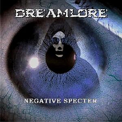 Dreamlore - Negative Specter альбом