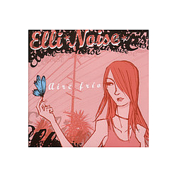 Elli Noise - Aire frio album
