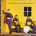 The Cranberries - To the Faithful Departed альбом