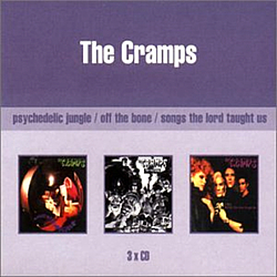 The Cramps - Songs The Lord Taught Us / Off The Bone / Psychedelic Jungle альбом