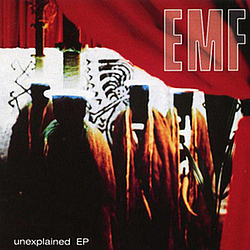 Emf - Unexplained EP альбом