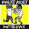 Emily&#039;s Army - Don&#039;t Be A Dick album
